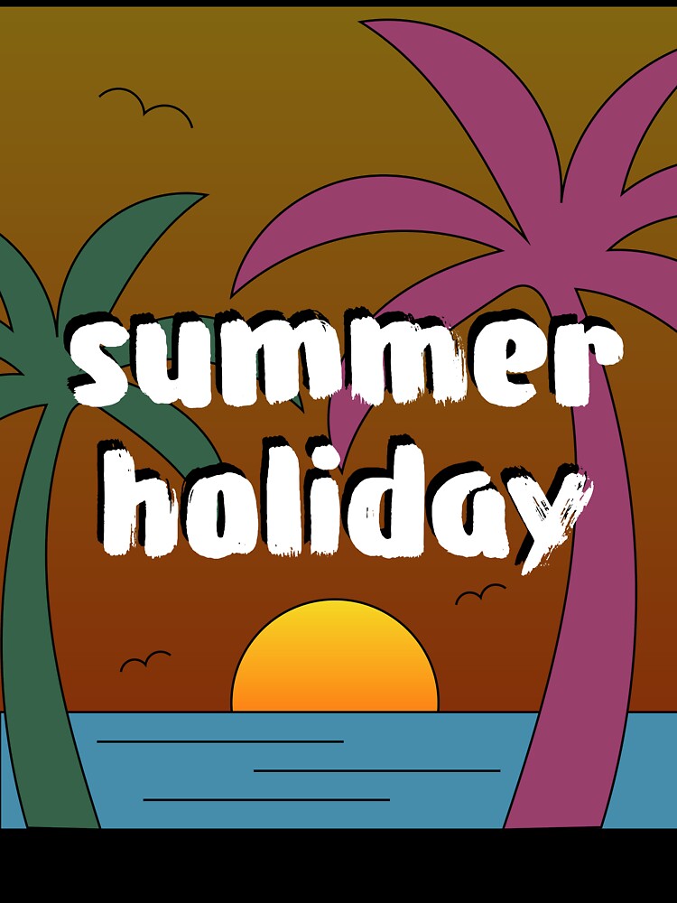 Summer Holiday by Dzaula