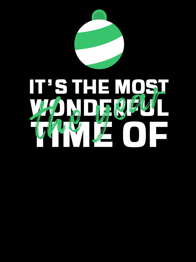 The Most Wonderful Time Of The Year Christmas by ash + orbit co.