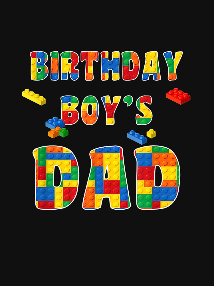 Building Block Dad Of Birthday Boy by MiloszshiZse