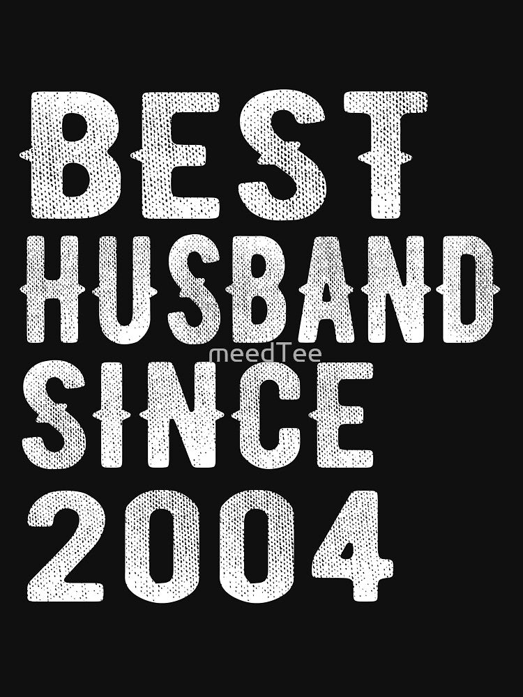 Best Husband since 2004 by meedTee