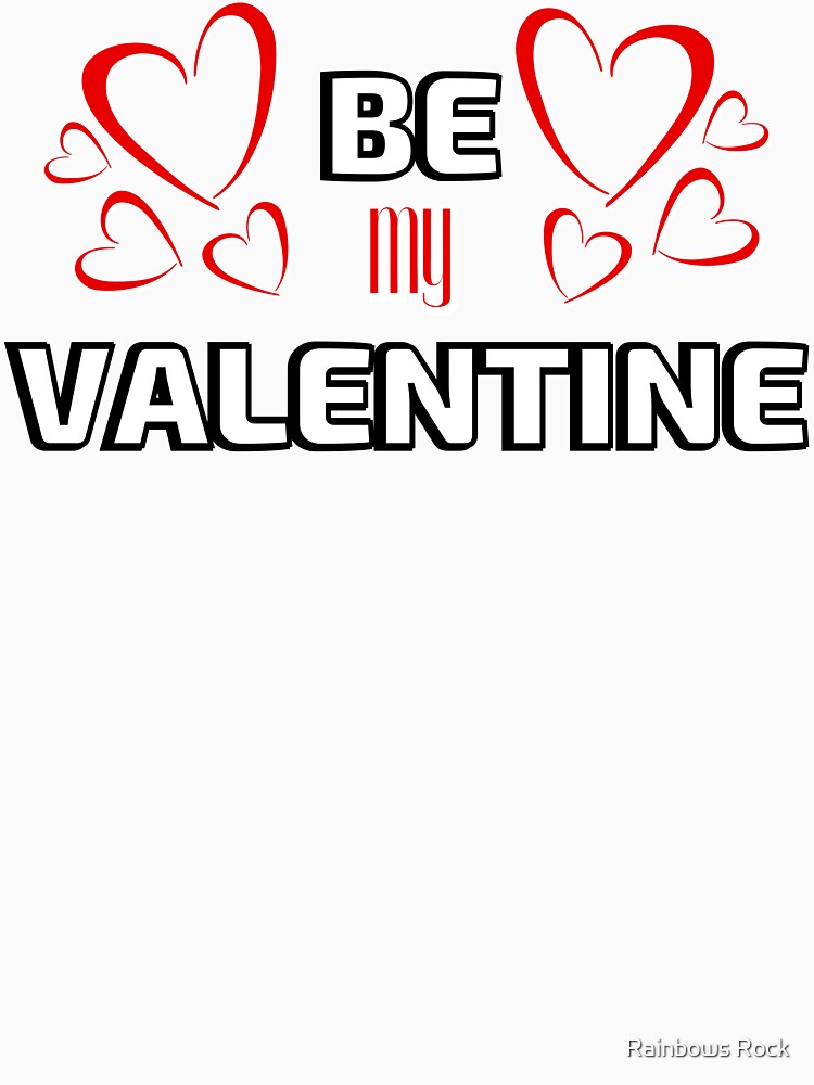 Valentines Day Couples Matching Valentine Fun | Be My Valentine Red and White by Rainbows Rock