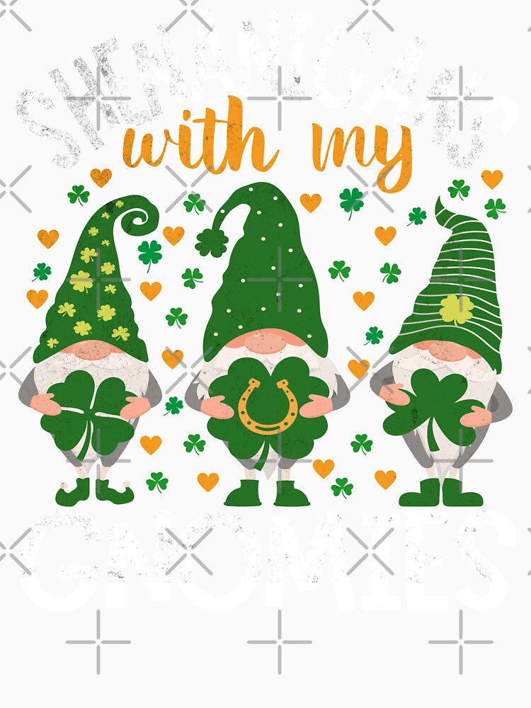 Shenanigans With My Gnomies St Patricks Day Teacher Gnomes by Zulfiqqar