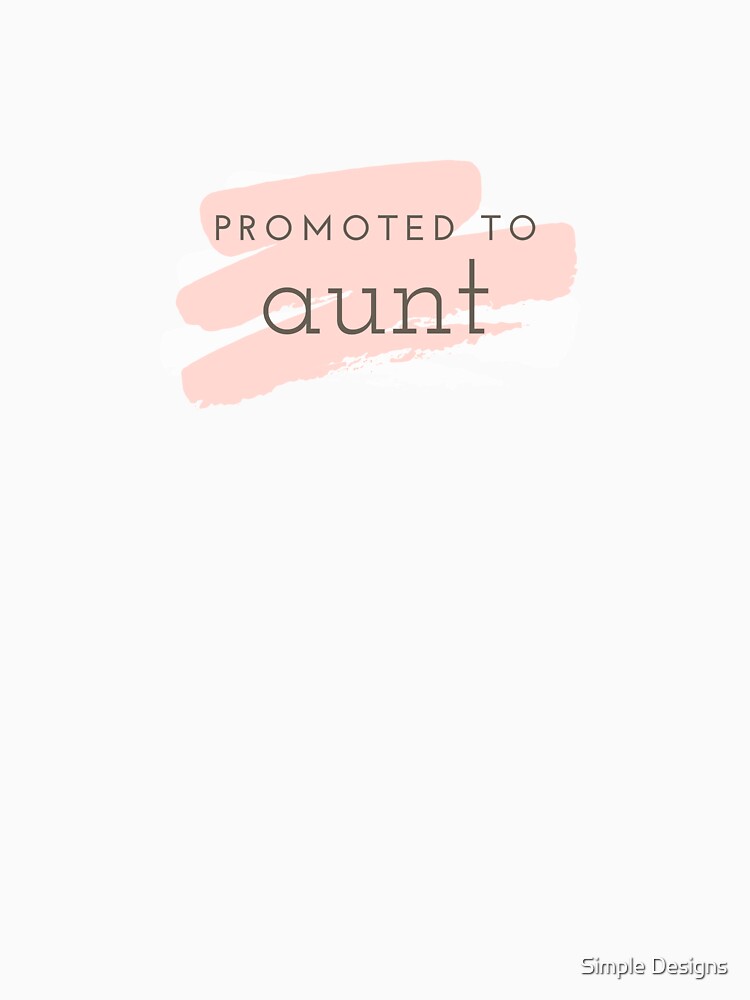 Promoted to Aunt, Sister's Day Black by aivincible