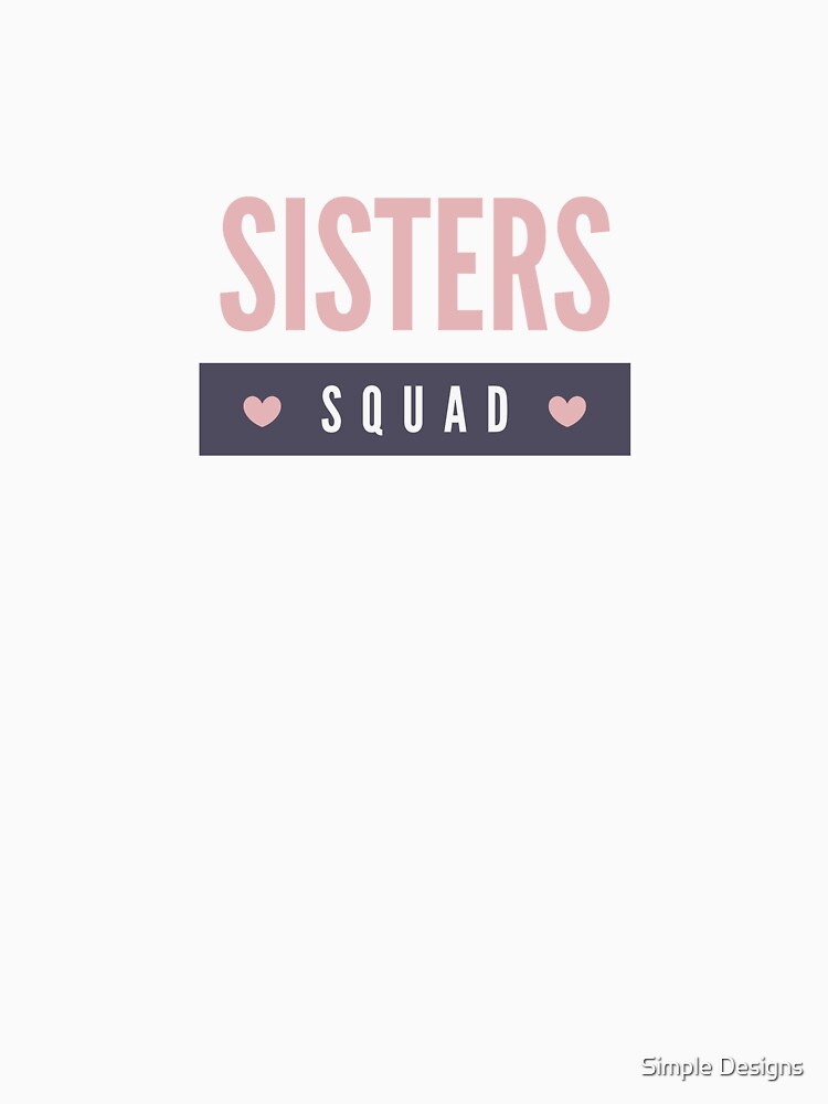 Sisters squad, Sister's Day Black by aivincible
