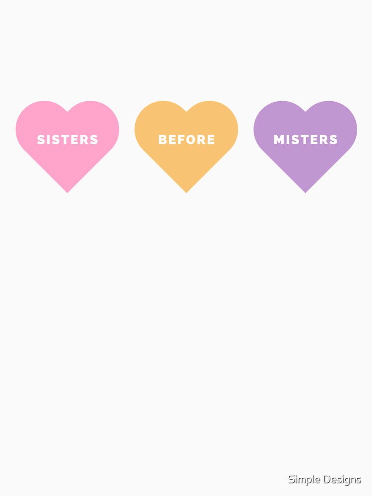 Sisters before misters, Sister's Day by aivincible