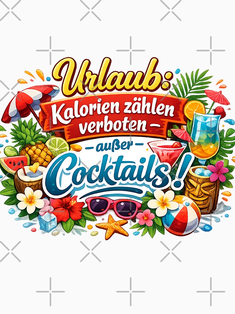 Vacation: Enjoyment, no counting calories – except for cocktails! The summer design for indulgent vacationers. by CoolContent Factory