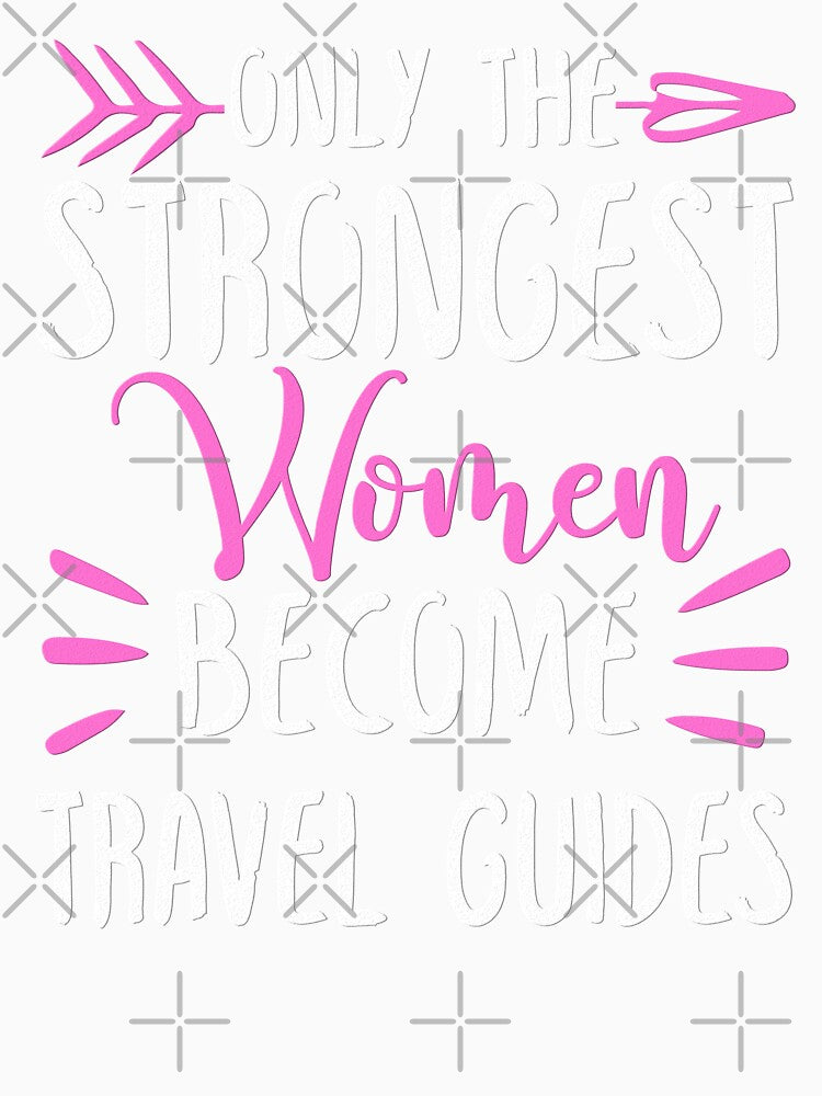Only The Strongest Women Become Travel Guides by GabbyKash