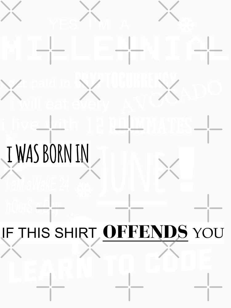 Yes i am a Millennial - I was born in June by T UNIQUE