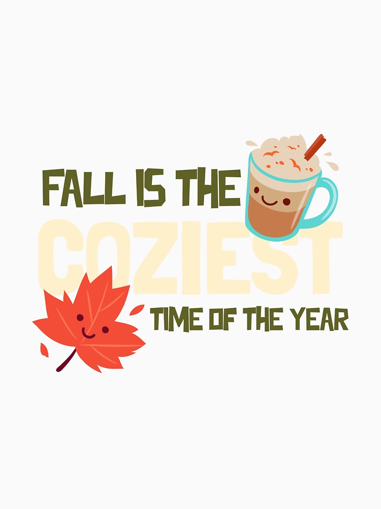 Fall is the coziest time of the year. Fall season by TropicalDesigna