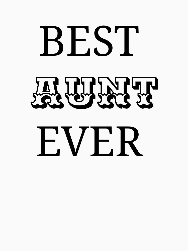 Best Aunt Ever by moustafa7155
