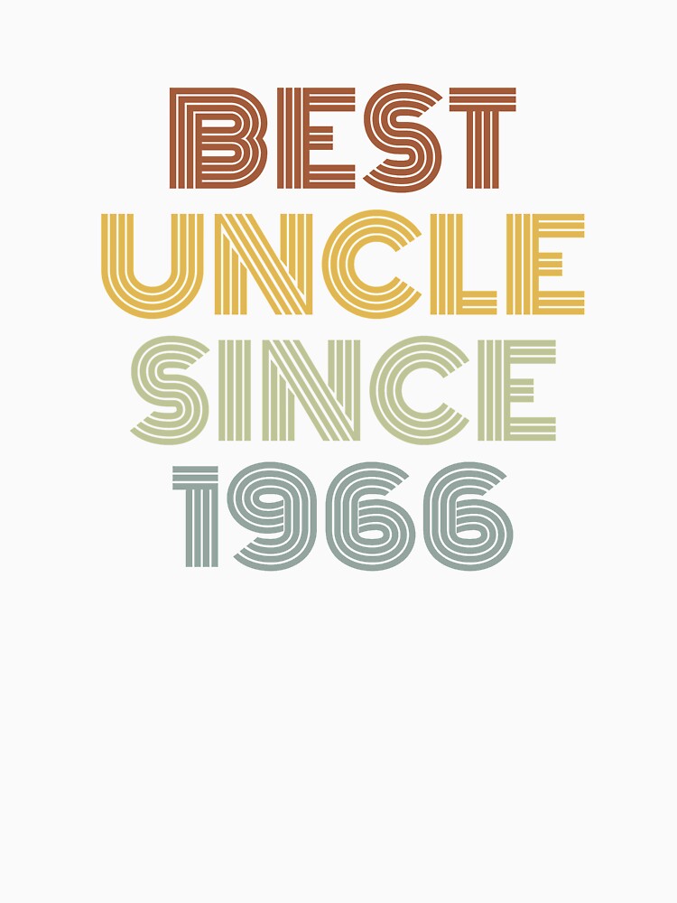 Best Uncle Since 1966 by Vanover Designs