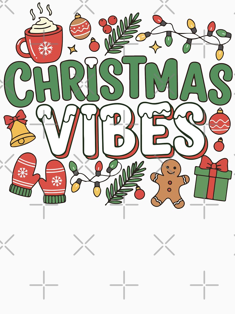Christmas Vibes Holiday by GhoulishGraphX