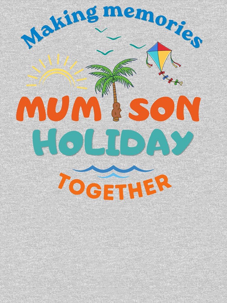 Making Memories Mum & Son Holiday Together Beach Design by MadeByMira