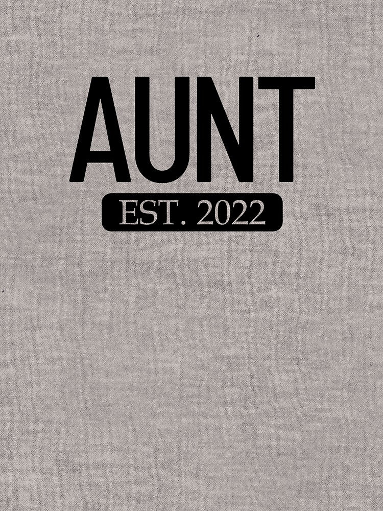 Aunt Est. 2022 New Aunt This Year Aunt Gift Women's Aunt Gear by DynamicDesign