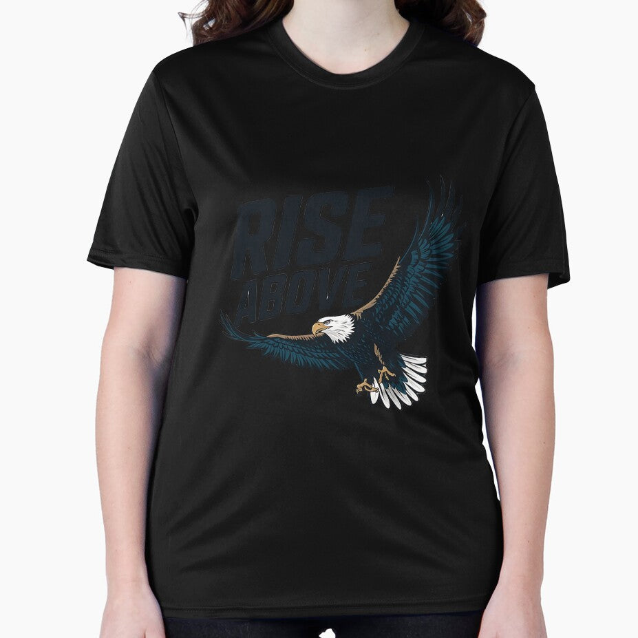 Rise Above T-Shirt – Soaring Eagle Design  Inspirational Apparel for 2024 by T010