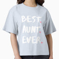 Best Aunt Ever by DeeXdesigns
