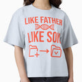Like Father Like Son Funny Matching Dad Shirt Copy Paste DNA Design by Im-Ara