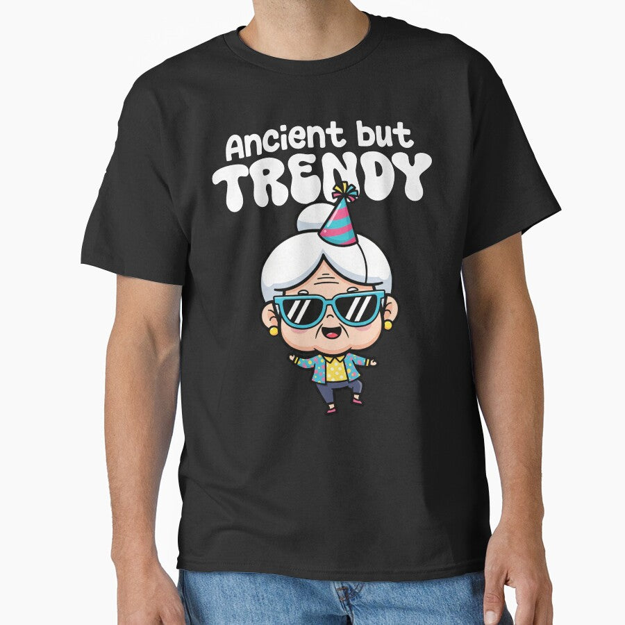 ANCIENT BUT TRENDY - BIRTHDAY GIFT by KEF Custom