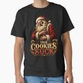 Your Cookies Suck Grumpy Santa Humor by Victor Shadehorn