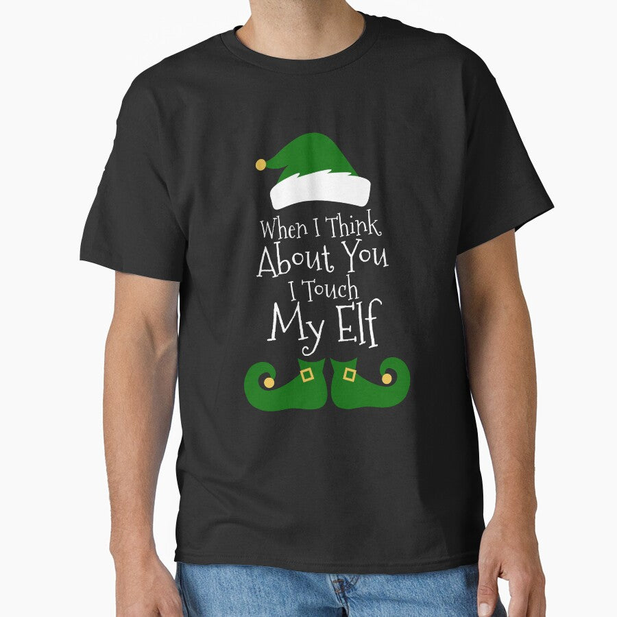 When I Think Of You I Touch My Elf Funny Christmas Costume by juvajay