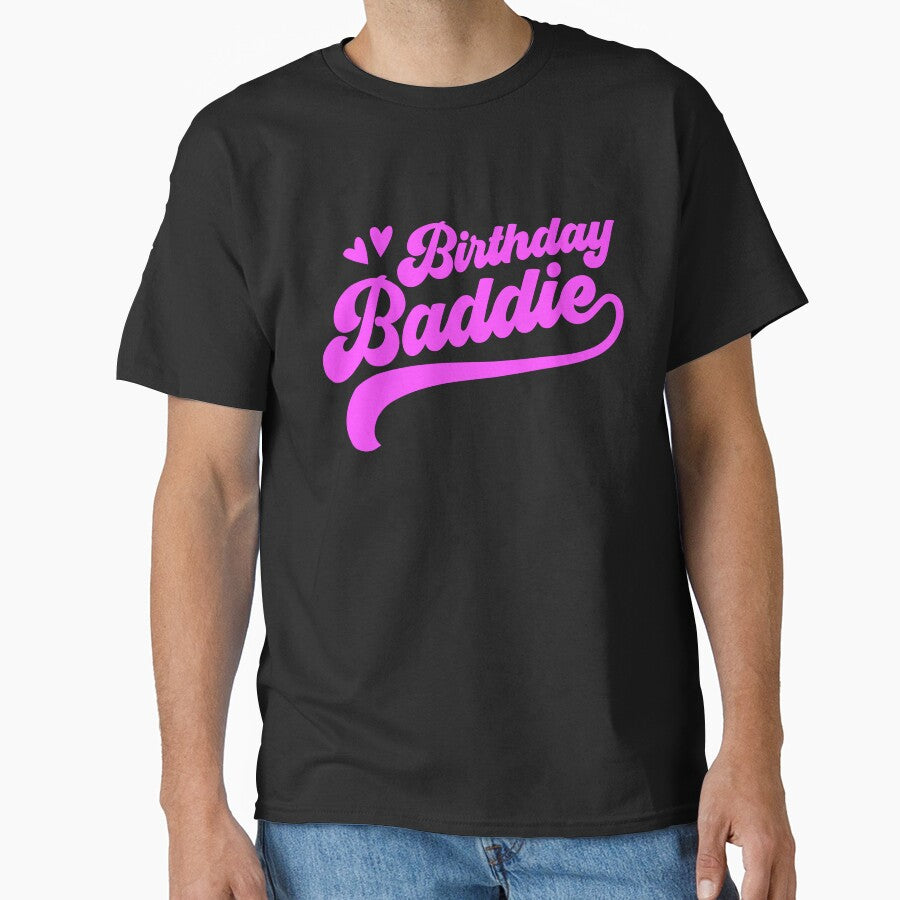 Birthday Baddie Gear by DynamicDesign