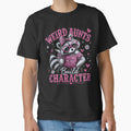 Weird Aunts Build Character Funny Feral Raccoon Aunt by Kyzed