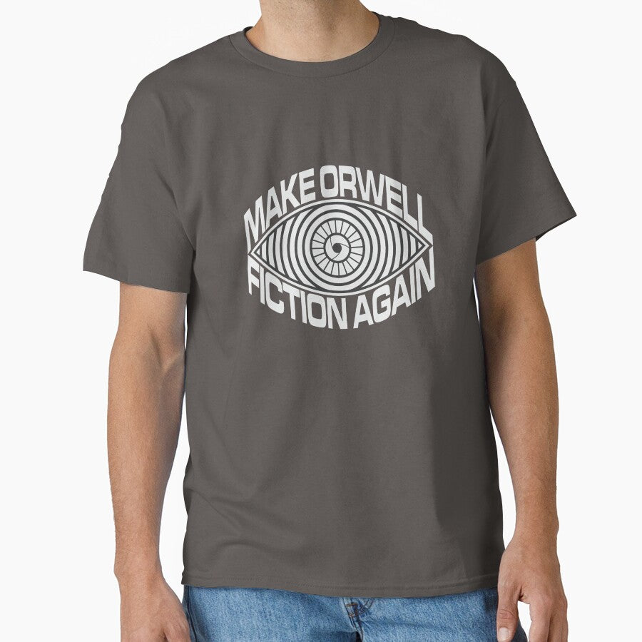 MAKE ORWELL FICTION AGAIN by Aries Custom