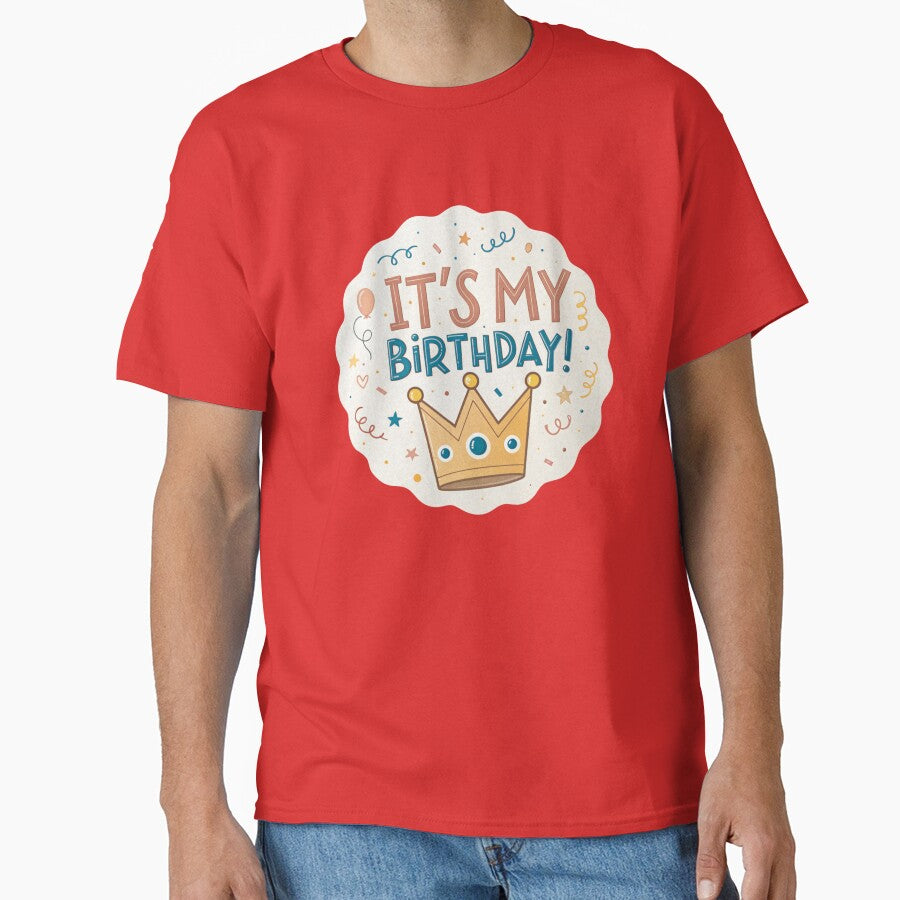 It’s My Birthday – Cute Crown Birthday Typography Design | Fun Birthday Celebration Art by A1MarketDesigne