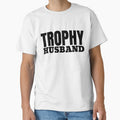Trophy Husband by Minimalismat