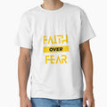 Faith Over Fear by CosmoMerchStore