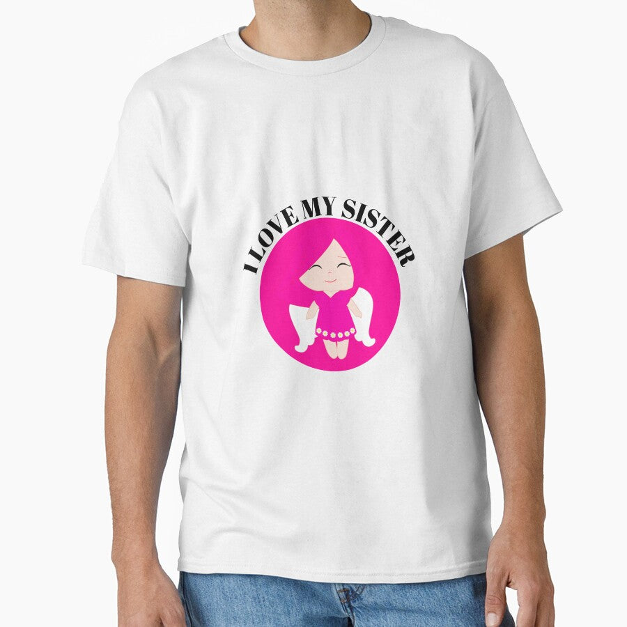I Love My Sister Shirt - I Love My Sister tshirt - I Love My Sister t-shirt - I Love My Sister tee - I Love My Sister vest - Best Sister by happygiftideas