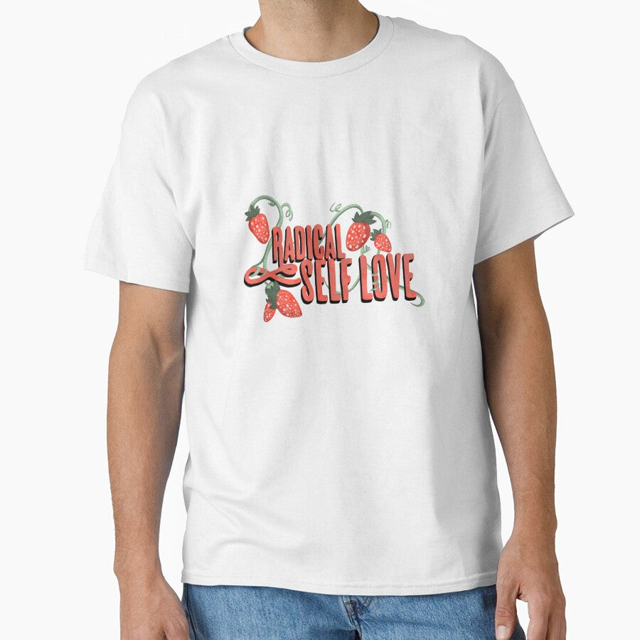 Radical self love strawberries by katgwoods