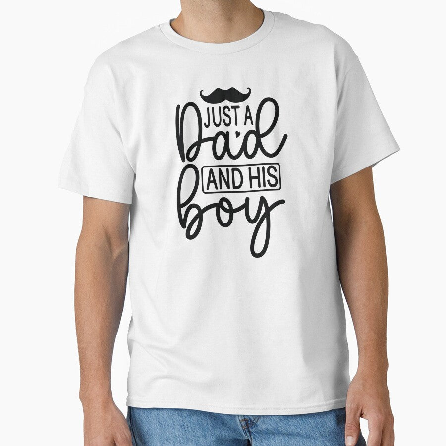 Just A Dad And His Boy - Funny Dad Quotes Retro Vintage Aesthetic Proud Papa Son Family Boy Gift by FuzionRaptor