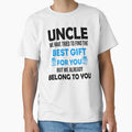 Uncle we Have tried to find the Best Gift for you but we already belong to you,Uncle gift by Designista436