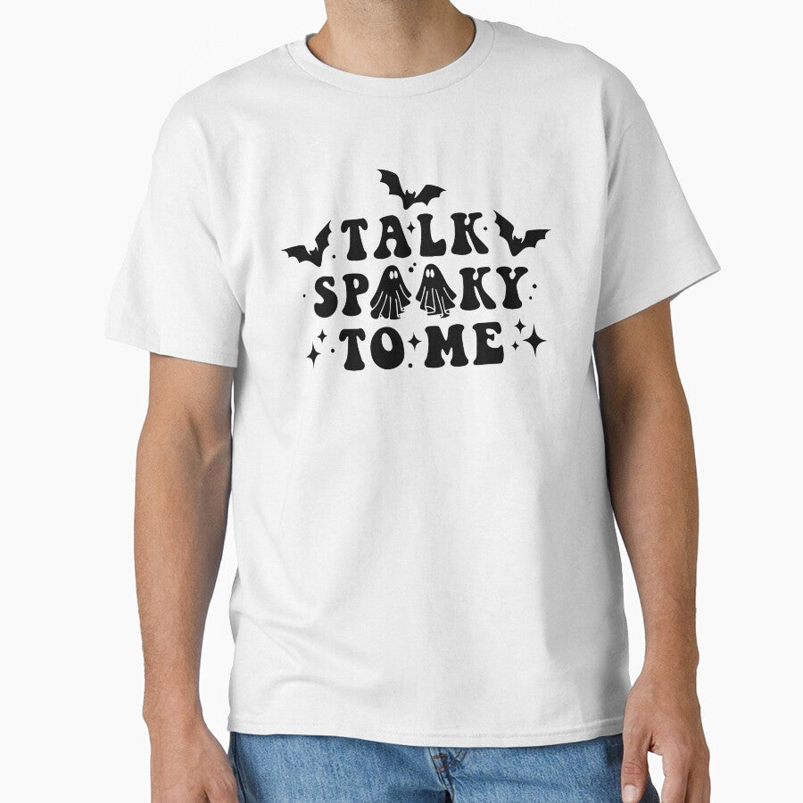 Talk Spooky To Me Halloween Quote by SpookySeasonTee