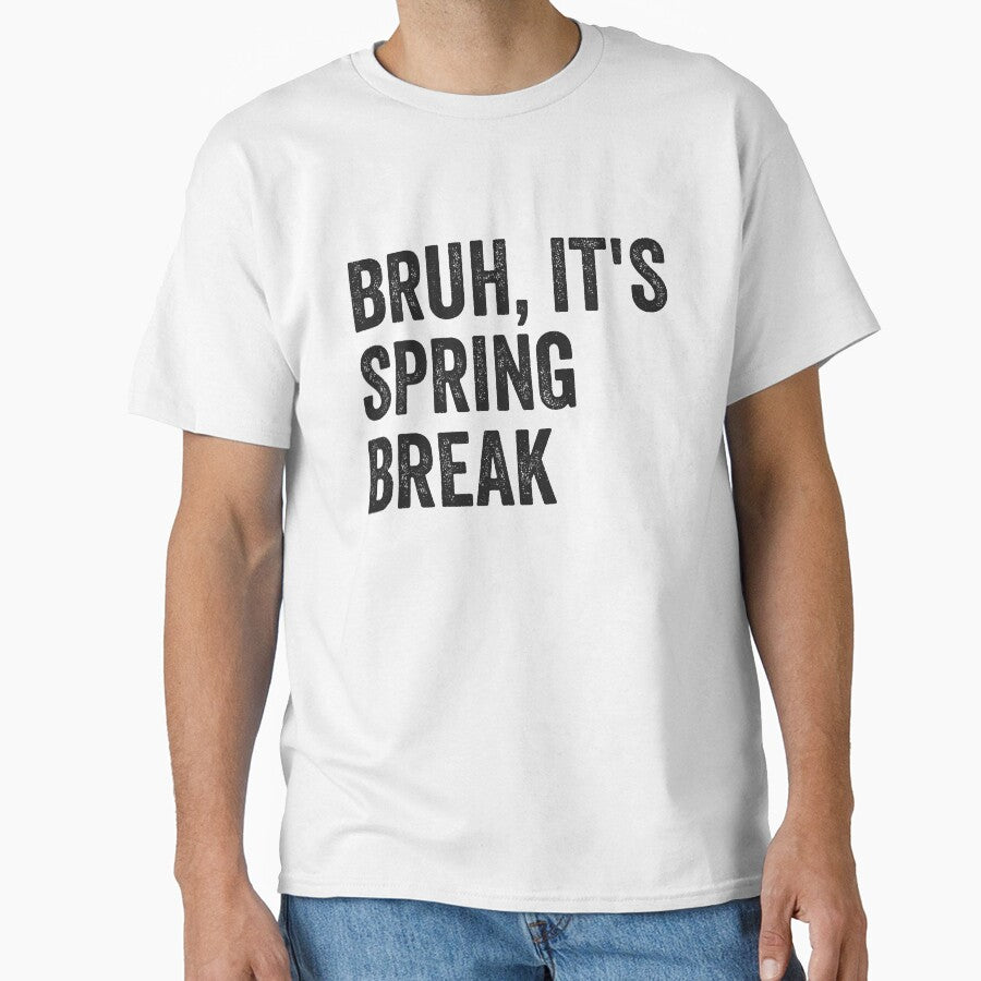 Bruh It's Spring Break Boys Teen Spring Break Bruh Gear by DynamicDesign