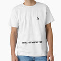 It's My 30th Birthday, and all I got was this T-shirt. Funny 30th Birthday Gift by BitcoinBros