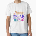 Always Dream Big by Miniouka