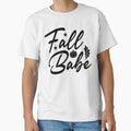 Fall Babe - Cute Fall Season Retro Vintage Aesthetic Leaves Pumpkin Spice Girl Family Gift by FuzionRaptor