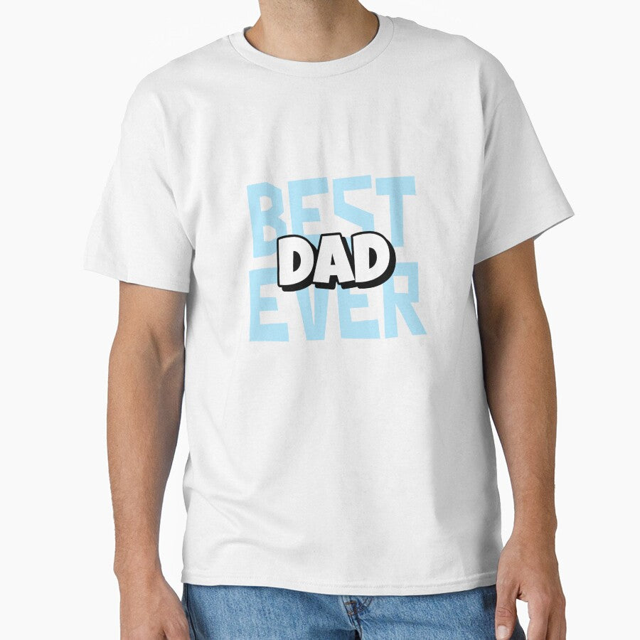 Best Dad Ever – Father’s Day Gift Design by Artpace