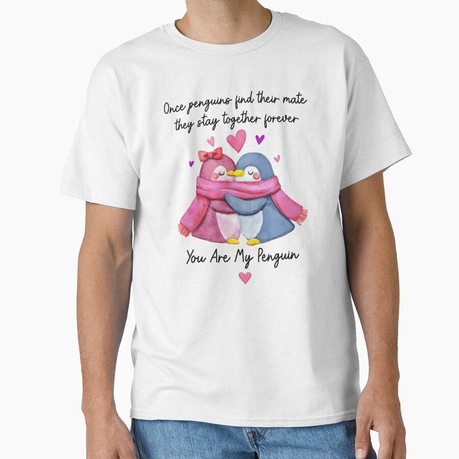 You Are My Penguin - Penguins Couple Gift by SunsetGloww