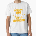 Dream Big Work Harder by 87-Aesthetics
