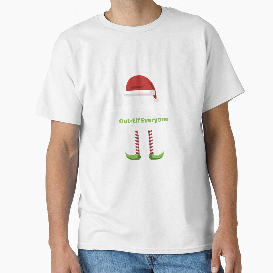 Most Likely To Out-Elf Everyone by ArtitudePrintLb