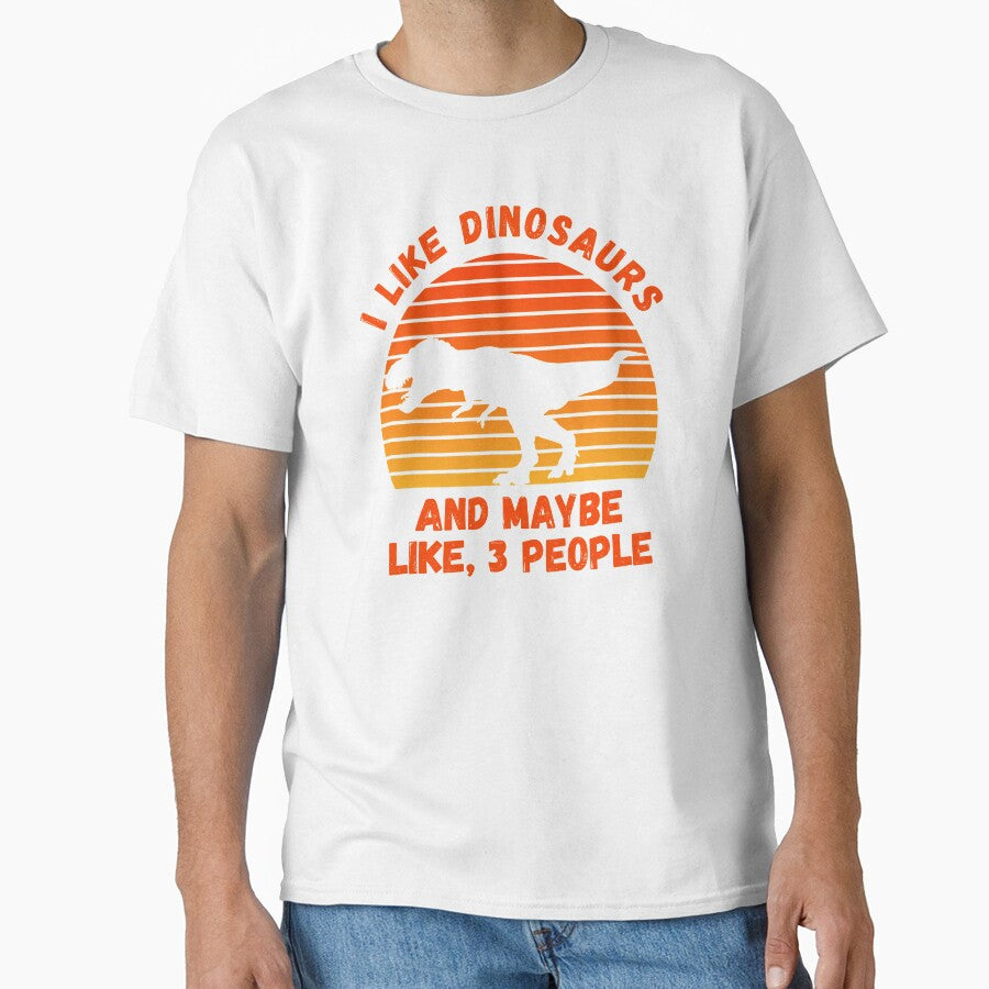 I Like Dinosaurs Funny T-Rex Dino Lover by Emerg-Apparel