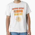 Emotional Support Husband,Funny Fathers Day by erozzz