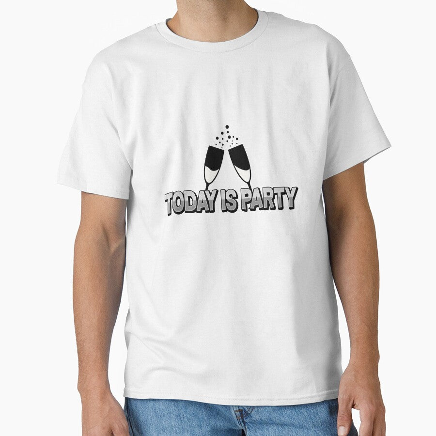party shirt, today is party by easyshop1