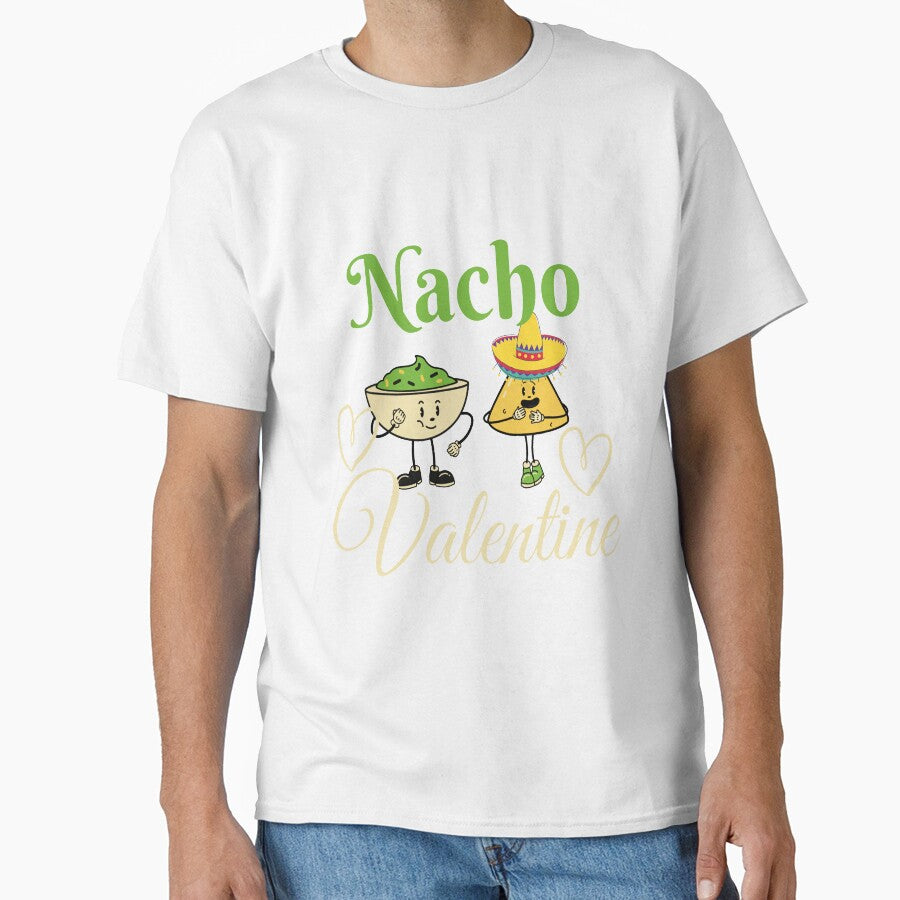 Nacho Valentine Funny Valentines, Gift for Valentines, Couple by justbejoker