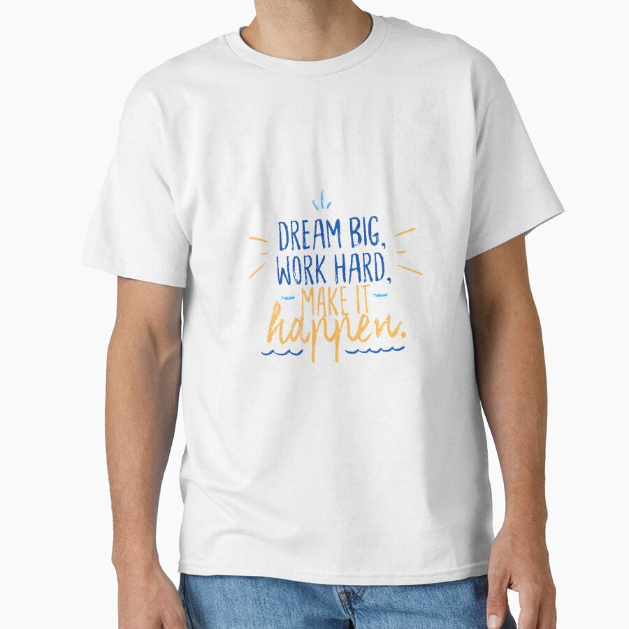 Dream big , work hard, make it happen by Aysa Galaxy