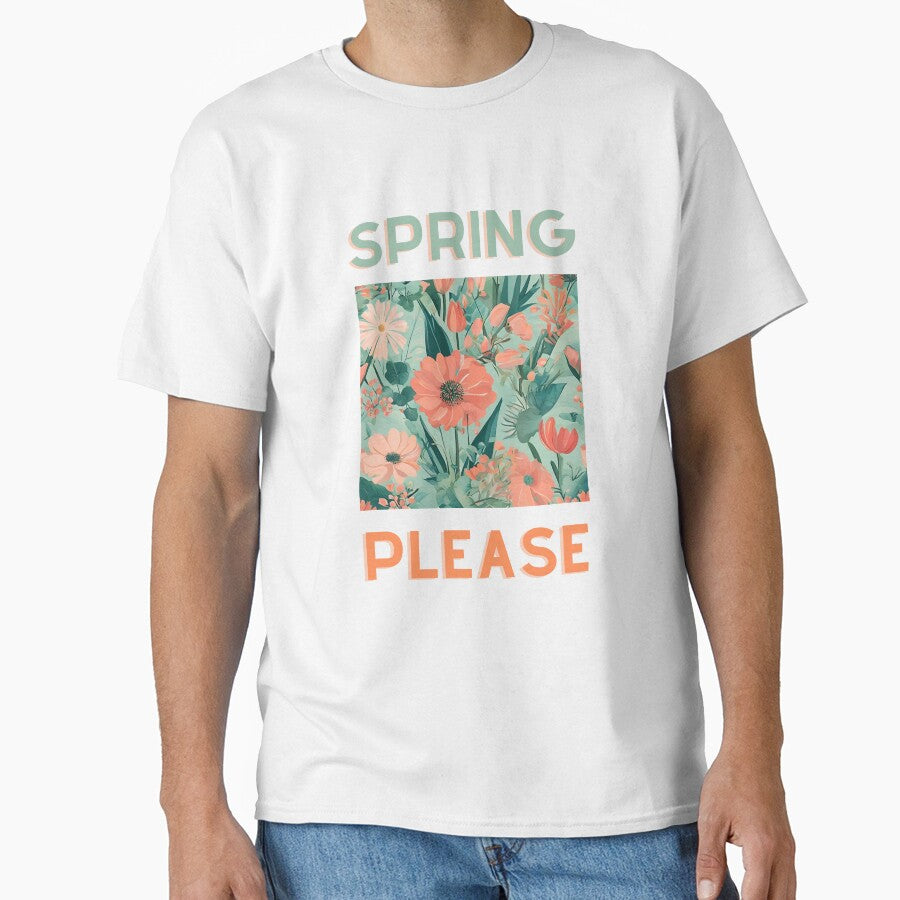 Spring please vibe tshirt by coolvibes-shop