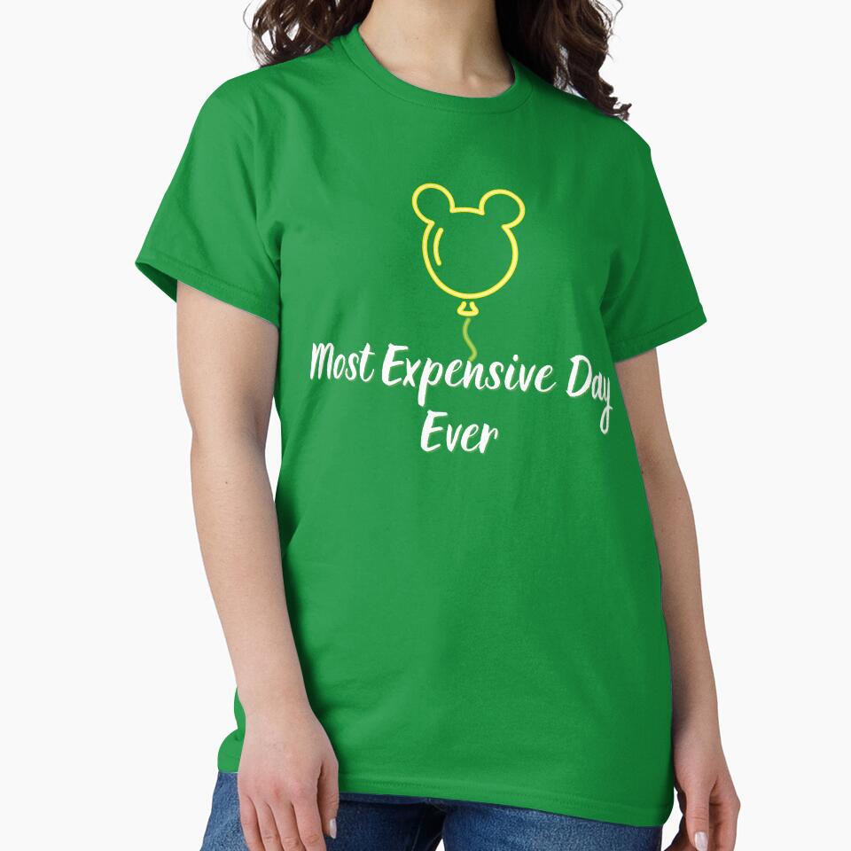 Most Expensive Day Ever Funny Theme Park Vacation T-Shirt by RJsTees